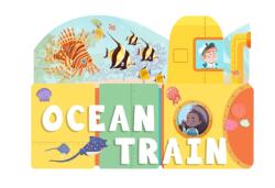 Ocean Train (ISBN: 9781641709002)