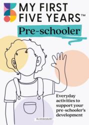My First Five Years Pre-schooler (ISBN: 9781801991476)
