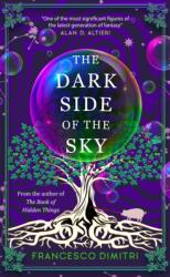 The Dark Side of the Sky (ISBN: 9781803362786)