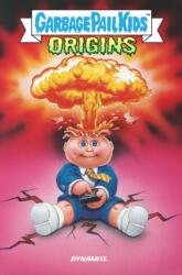 Garbage Pail Kids Origins (ISBN: 9781524123741)