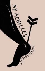 My Achilles (ISBN: 9781913958411)