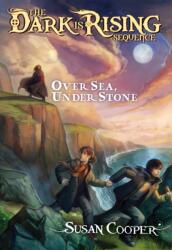 Over Sea, Under Stone (ISBN: 9780689840357)