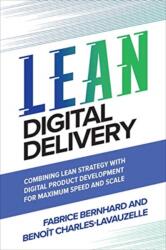 The Lean Tech Manifesto: Learn the Secrets of Tech Leaders to Grasp the Full Benefits of Agile at Scale (ISBN: 9781260459029)