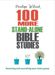 100 More Stand-Alone Bible Studies (ISBN: 9780857218339)