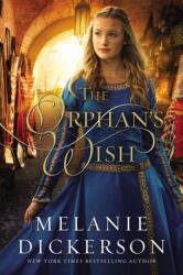 Orphan's Wish (ISBN: 9780718074838)