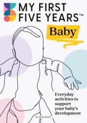 My First Five Years Baby (ISBN: 9781801991568)