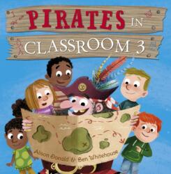 Pirates in Classroom 3 (ISBN: 9781848862470)