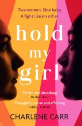 Hold My Girl (ISBN: 9781802795264)