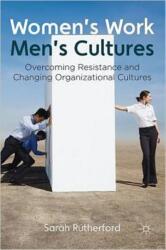 Women's Work, Men's Cultures (ISBN: 9780230283701)