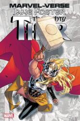 Marvel-verse: Jane Foster, The Mighty Thor (ISBN: 9781302934033)
