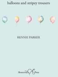 Balloons and Stripey Trousers (ISBN: 9781915553423)