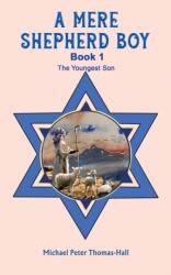 A Mere Shepherd Boy - Book 1 (ISBN: 9781398489011)