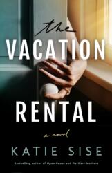 The Vacation Rental (ISBN: 9781662507748)