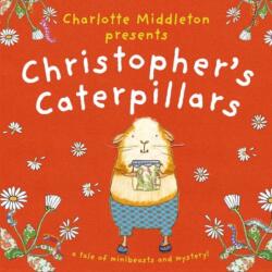 Christopher's Caterpillars (ISBN: 9781802584097)