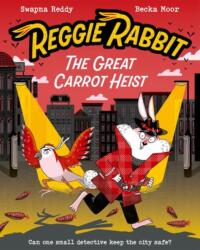 Reggie Rabbit: Marea jaf de morcovi (ISBN: 9780192788337)