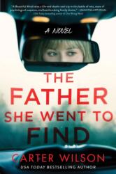 The Father She Went to Find (ISBN: 9781728293479)