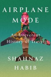 Airplane Mode (ISBN: 9781646220151)