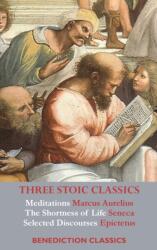 Three Stoic Classics (ISBN: 9781789432329)