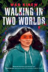 Walking In Two Worlds (ISBN: 9780735269002)