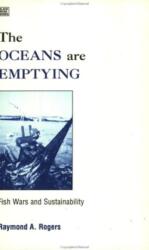 Oceans Are Emptying The (ISBN: 9781551640303)