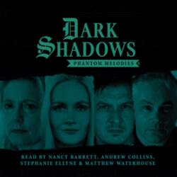Dark Shadows - Phantom Melodies (ISBN: 9781785759789)