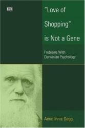 Love Of Shopping Is Not A Gene (ISBN: 9781551642567)