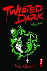 Twisted Dark Volume 4 (ISBN: 9780956943484)