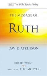 Message of Ruth (ISBN: 9780851107400)