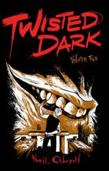 Twisted Dark Volume 2 (ISBN: 9780956943491)