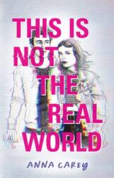 This Is Not the Real World (ISBN: 9781683692836)