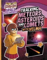 Tracking Meteors, Asteroids and Comets with Velma (ISBN: 9781398254220)