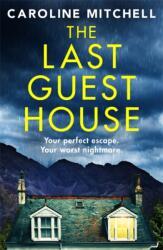Last Guest House (ISBN: 9781471416286)