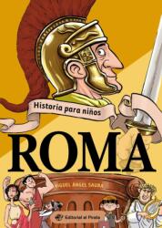Historia para ninos - Roma (ISBN: 9788418664236)