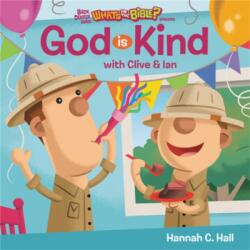 God Is Kind (ISBN: 9781546012023)