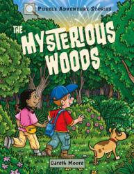 Puzzle Adventure Stories: The Mysterious Woods (ISBN: 9781789503258)