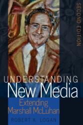Understanding New Media (ISBN: 9781433131479)