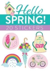 Hello Spring! 20 Stickers (ISBN: 9780486853284)