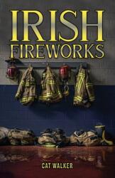 Irish Fireworks (ISBN: 9781035836352)