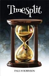 Timesplit (ISBN: 9781912535903)