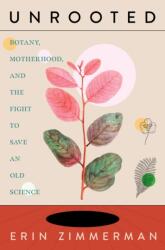 Unrooted (ISBN: 9781685890704)