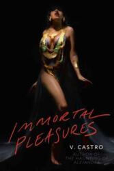 Immortal Pleasures (ISBN: 9780593499726)