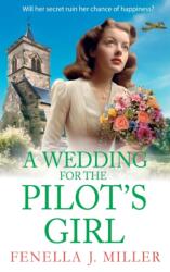 A Wedding for The Pilot's Girl (ISBN: 9781835186312)