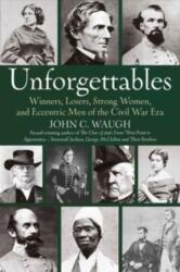Unforgettables (ISBN: 9781611216653)