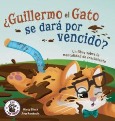 ? Guillermo el Gato se dara por vencido? (ISBN: 9781951292997)