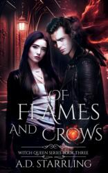 Of Flames and Crows (ISBN: 9781912834327)