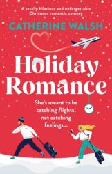 Holiday Romance (ISBN: 9781803145464)