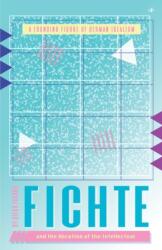 Fichte and the Vocation of the Intellectual (ISBN: 9781956887389)