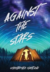 Against The Stars (ISBN: 9781915585042)