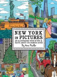 New York in Pictures - an illustrated tour of NYC & facts about its famous sites (ISBN: 9781958428054)