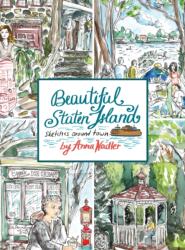 Beautiful Staten Island - Sketches Around Town (ISBN: 9781958428023)